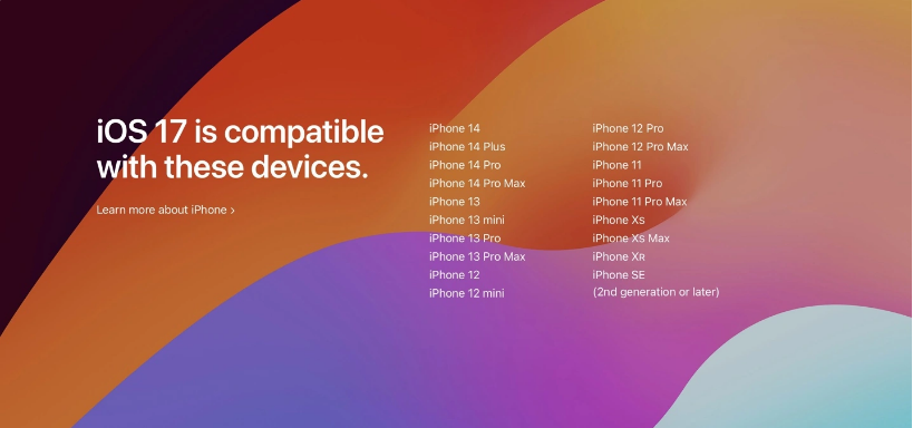 哪些机型可以升级到 iOS 17？ iOS 17支持机型汇总
