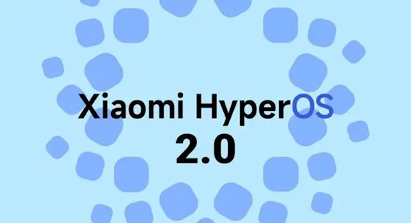 曝小米澎湃OS 2.0已开启内部员工测试：10月随小米15系列发布