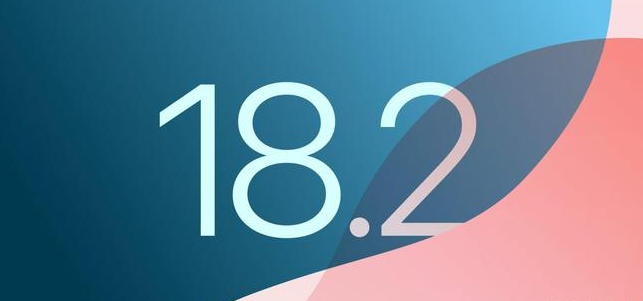 iOS 18.2beta版即将发布_预更新内容！